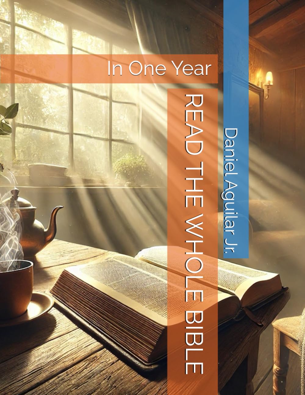 READ THE HOLE BIBLE: In One Year