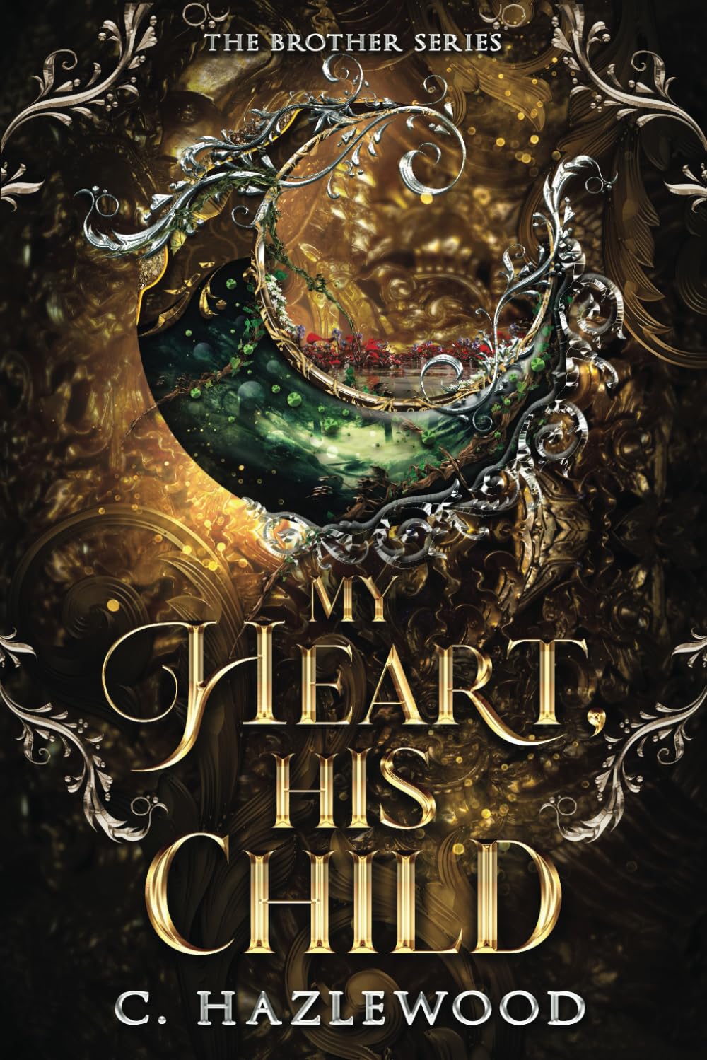 My Heart, His Child: Book Four of The Brother Series: 4