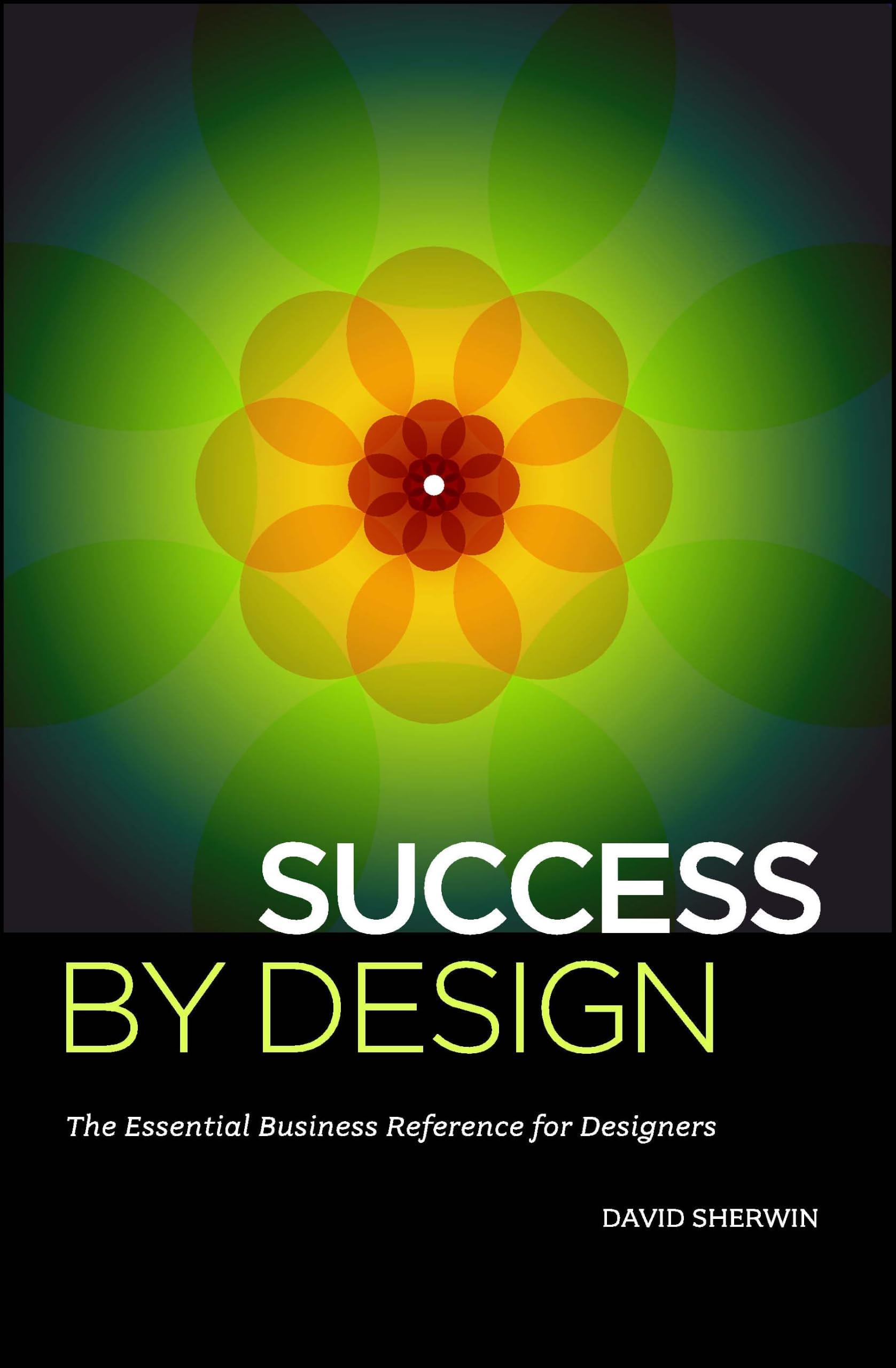 - Success By Design: The Essential Business Reference for Designers