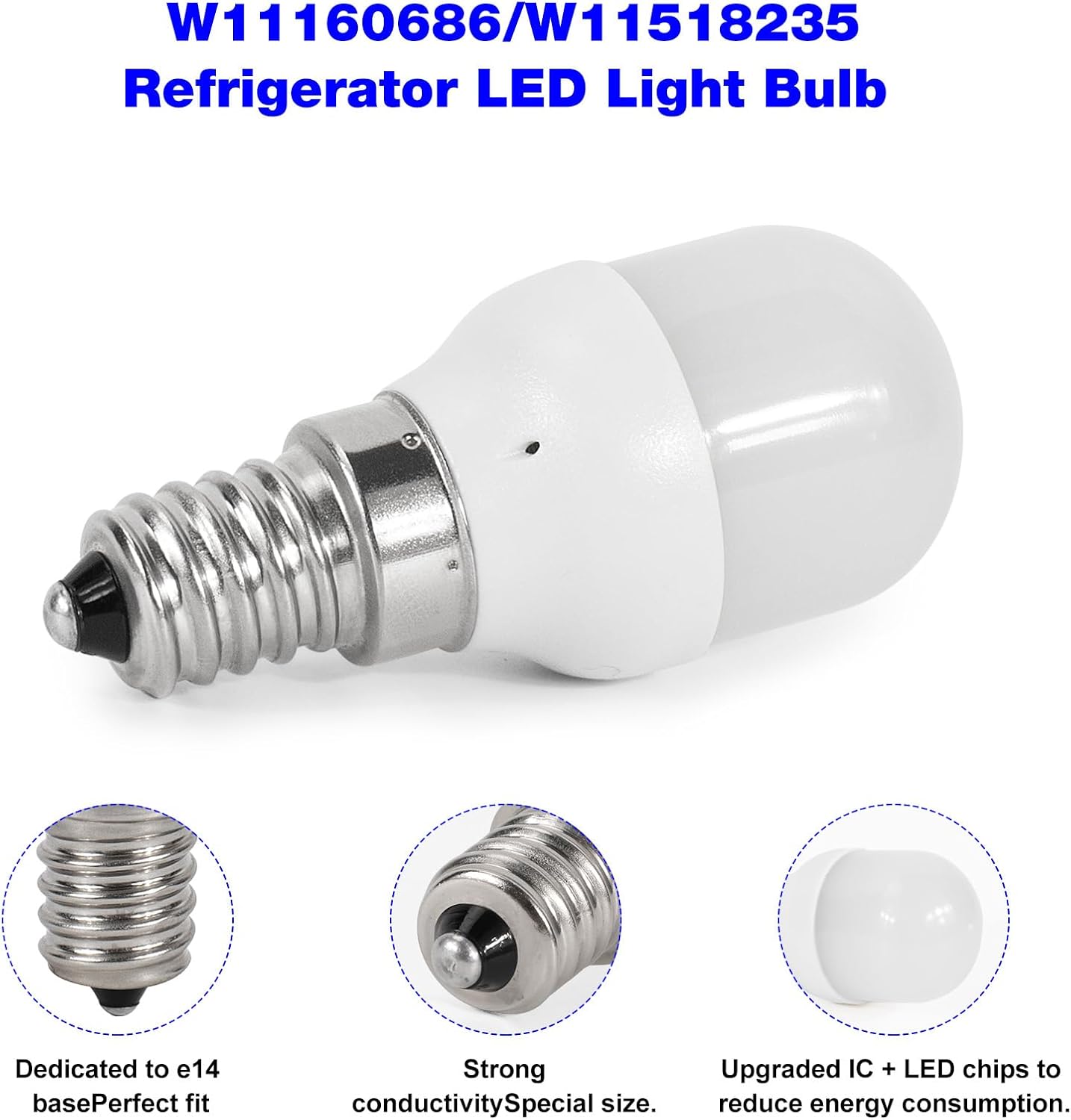 W11160686 W11518235 Freezer Refrigerator LED Light Bulb for Whirlpool Kenmore Maytag Freezer Lamp Light Bulb Replacement 120V 2W A15 E14 Base-1 Pack