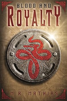 Blood and Royalty