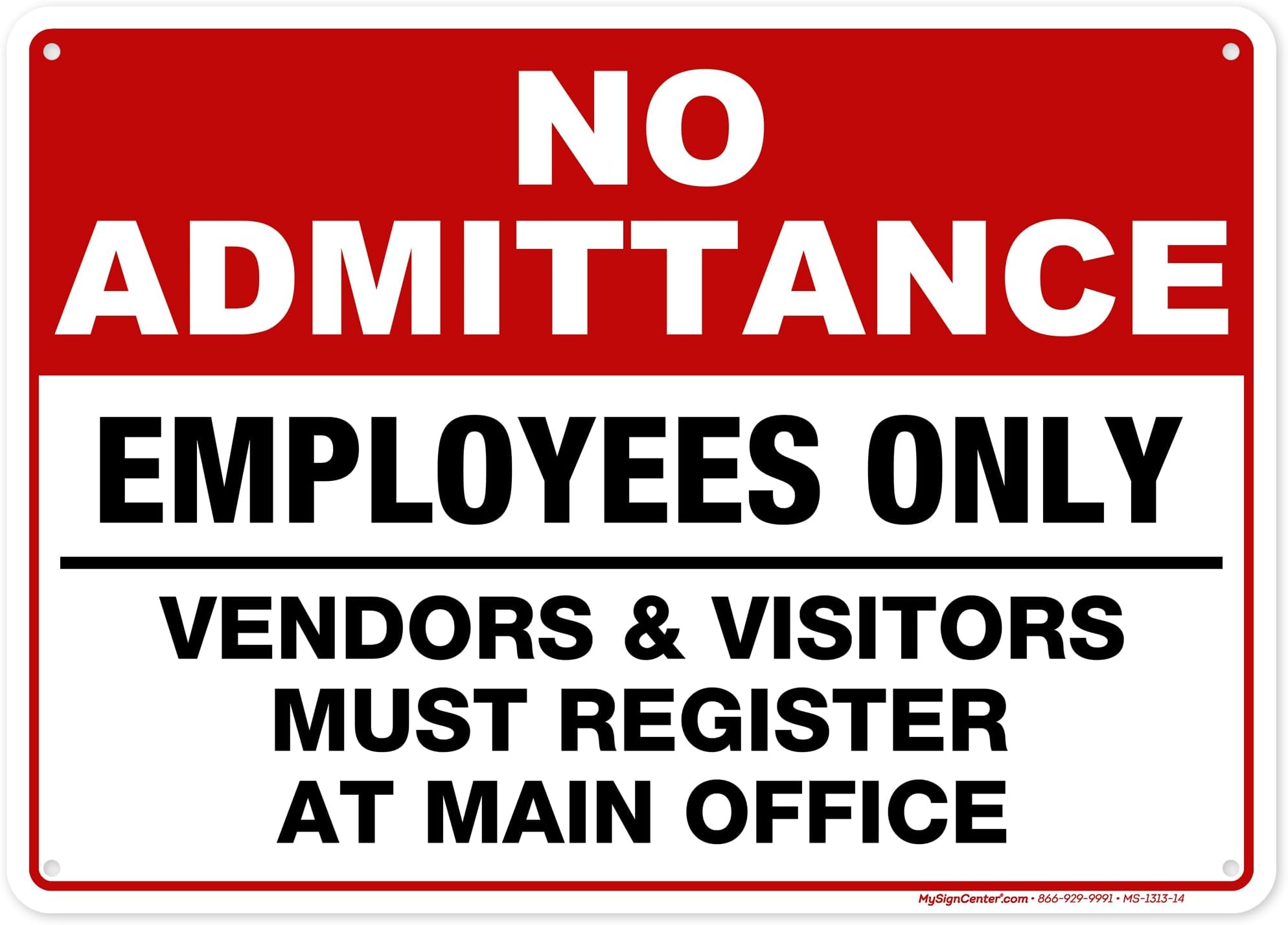 X2 SmartSign "All Visitors And Vendors Must In At The Office - View #6