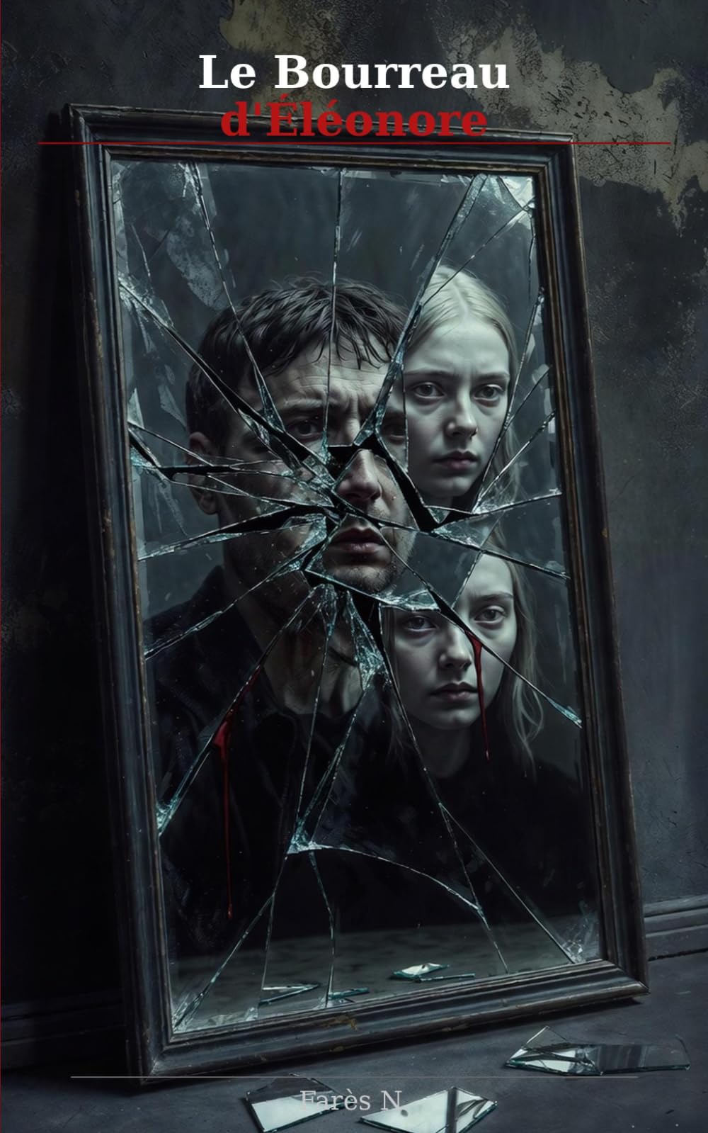 Le Bourreau d'Éléonore: Un thriller psychologique au cœur de la folie