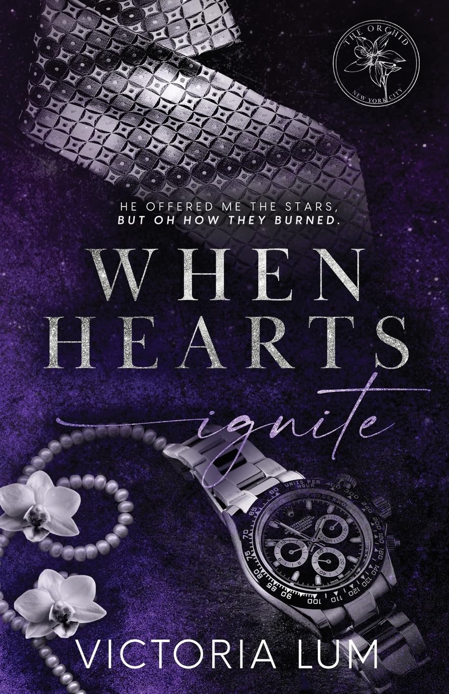 When Hearts Ignite (The Orchid)
