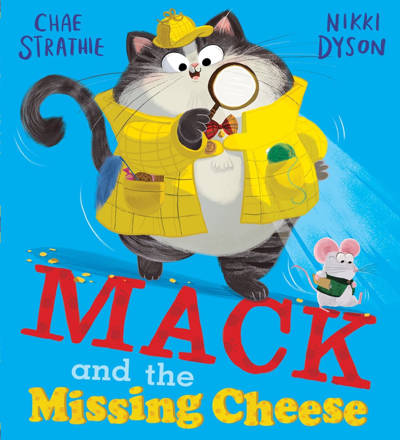 Mack and the Missing Cheese,Chae Strathie,Nikki Dyson