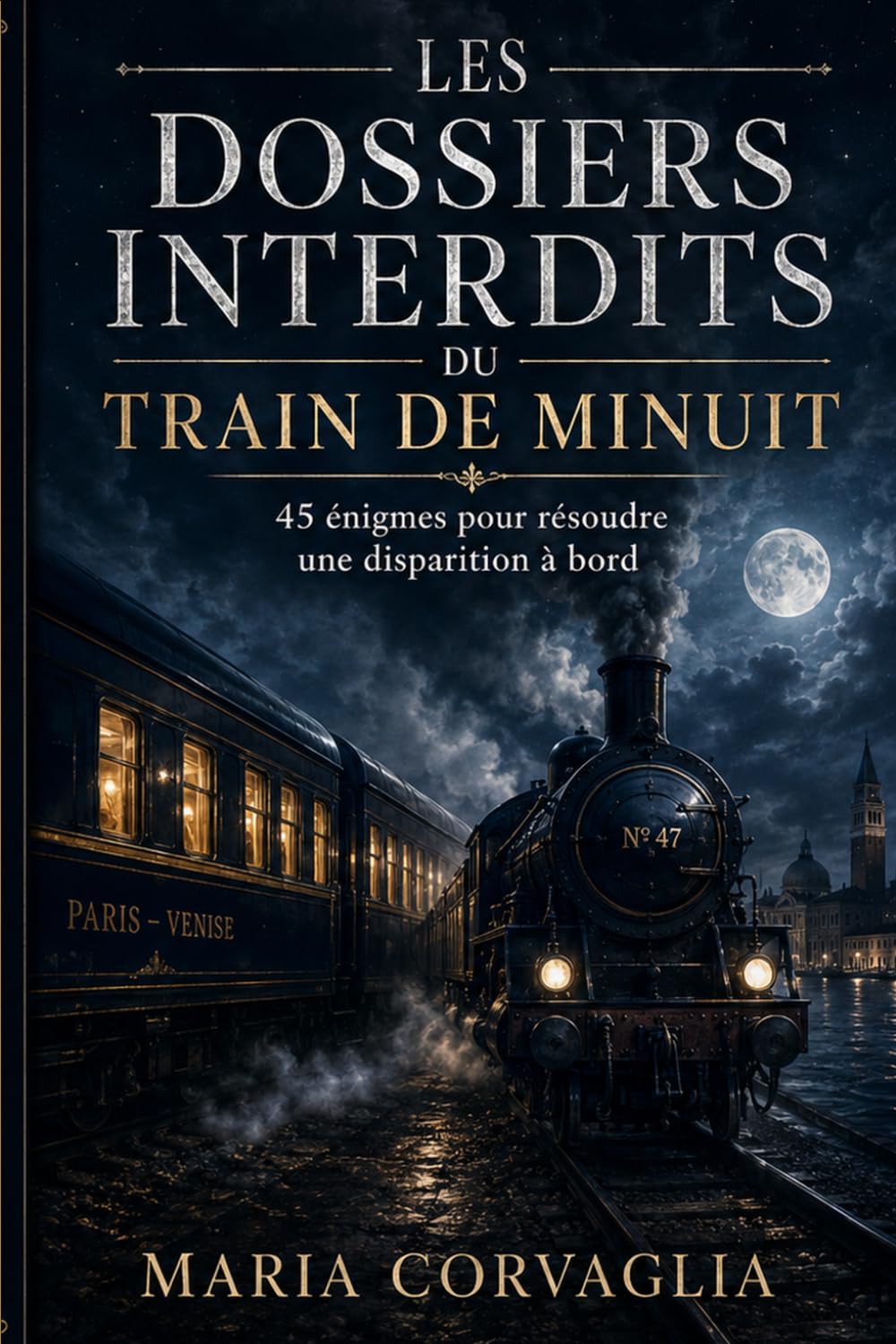 Les dossiers interdits du Train de Minuit