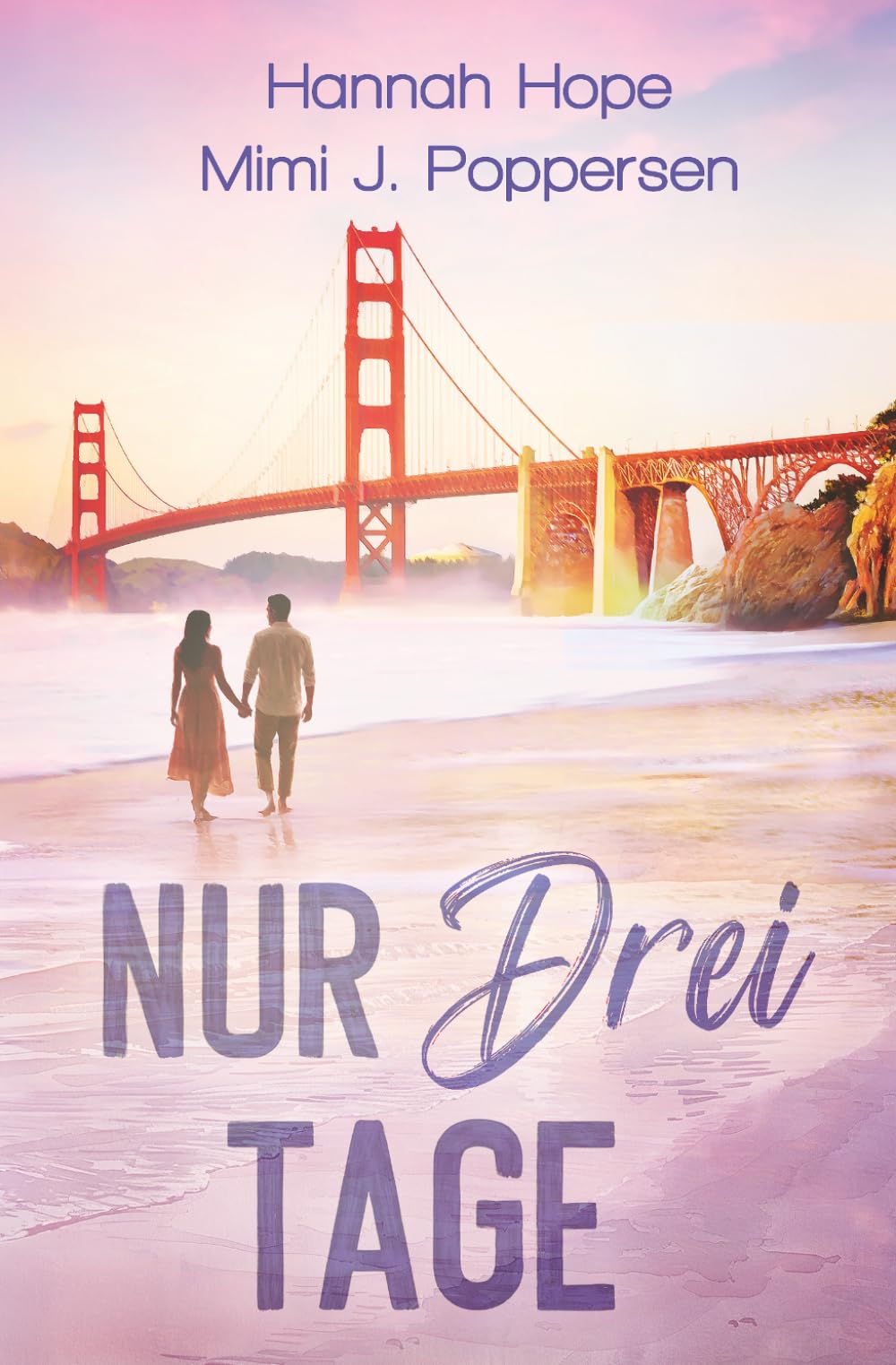 Nur drei Tage: Eine wahre Geschichte