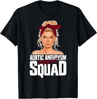 Aortic Aneurysm Awareness Support Women Aortic Aneurysm T-Shirt
