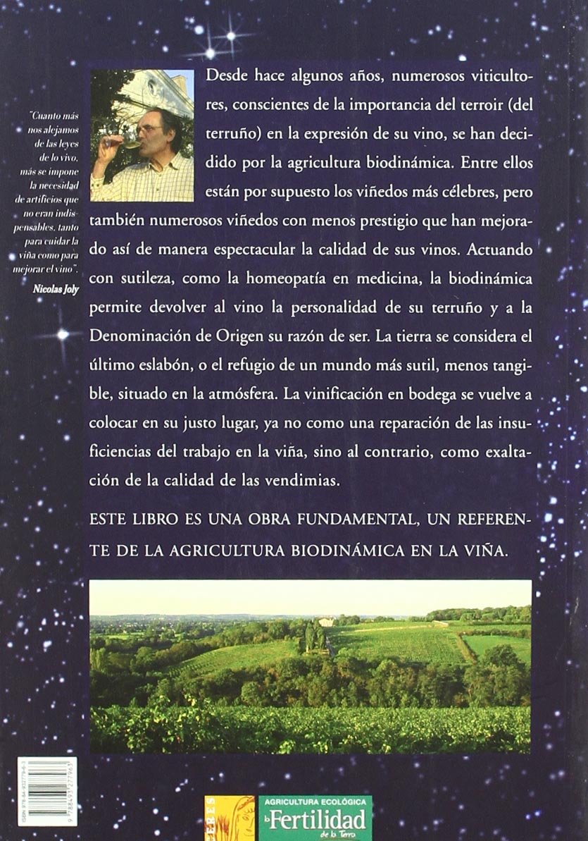 El vino del cielo a la tierra: la viticultura en biodinámica: 1 (Los libros de Ceres)