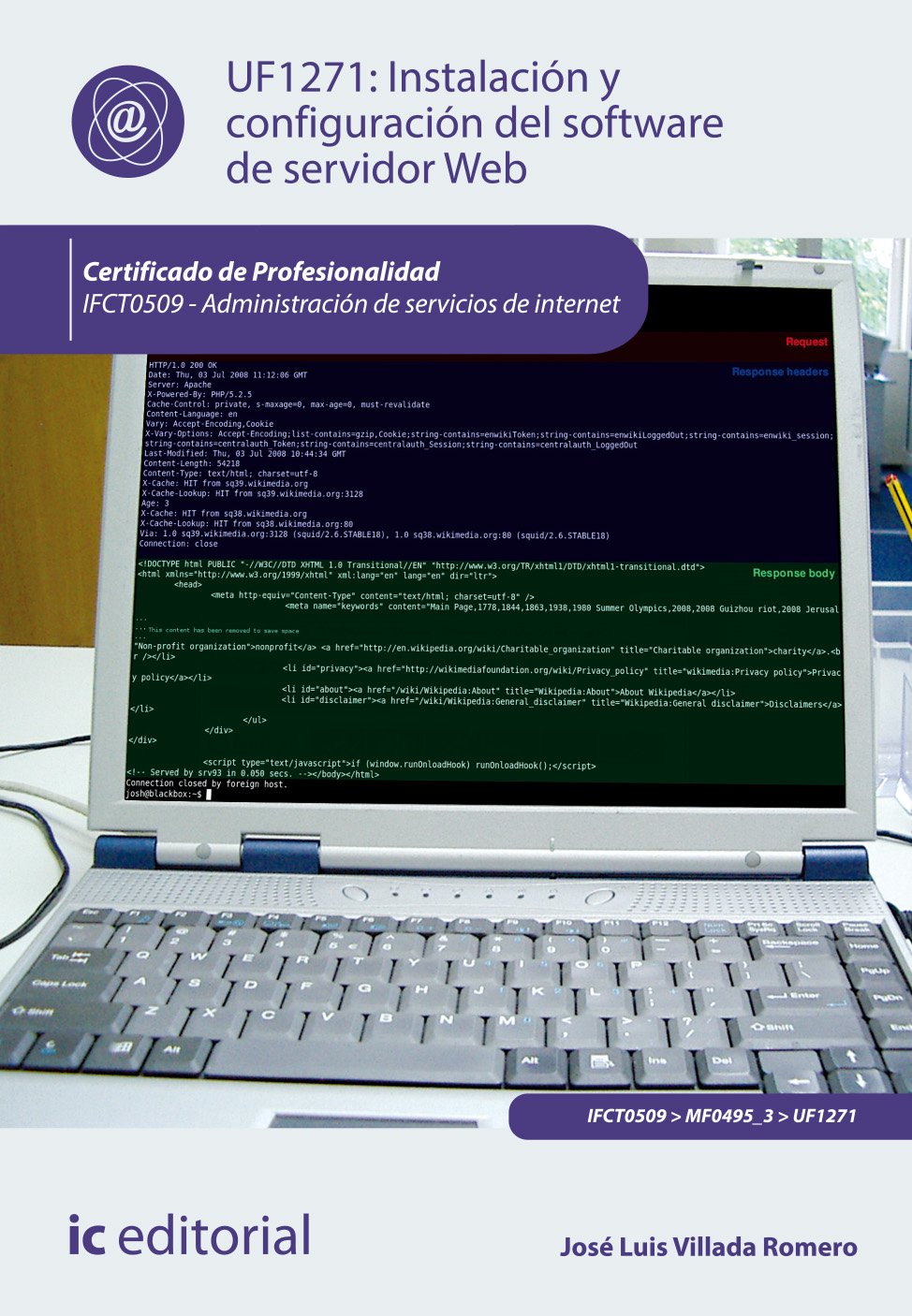 Instalación y configuración del software de servidor web : administración de servicios de Internet