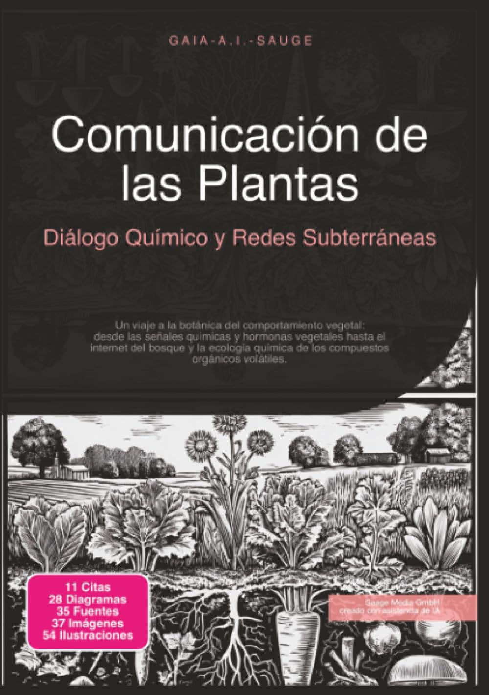 Comunicación de las Plantas: Diálogo Químico y Redes Subterráneas (Botánica)