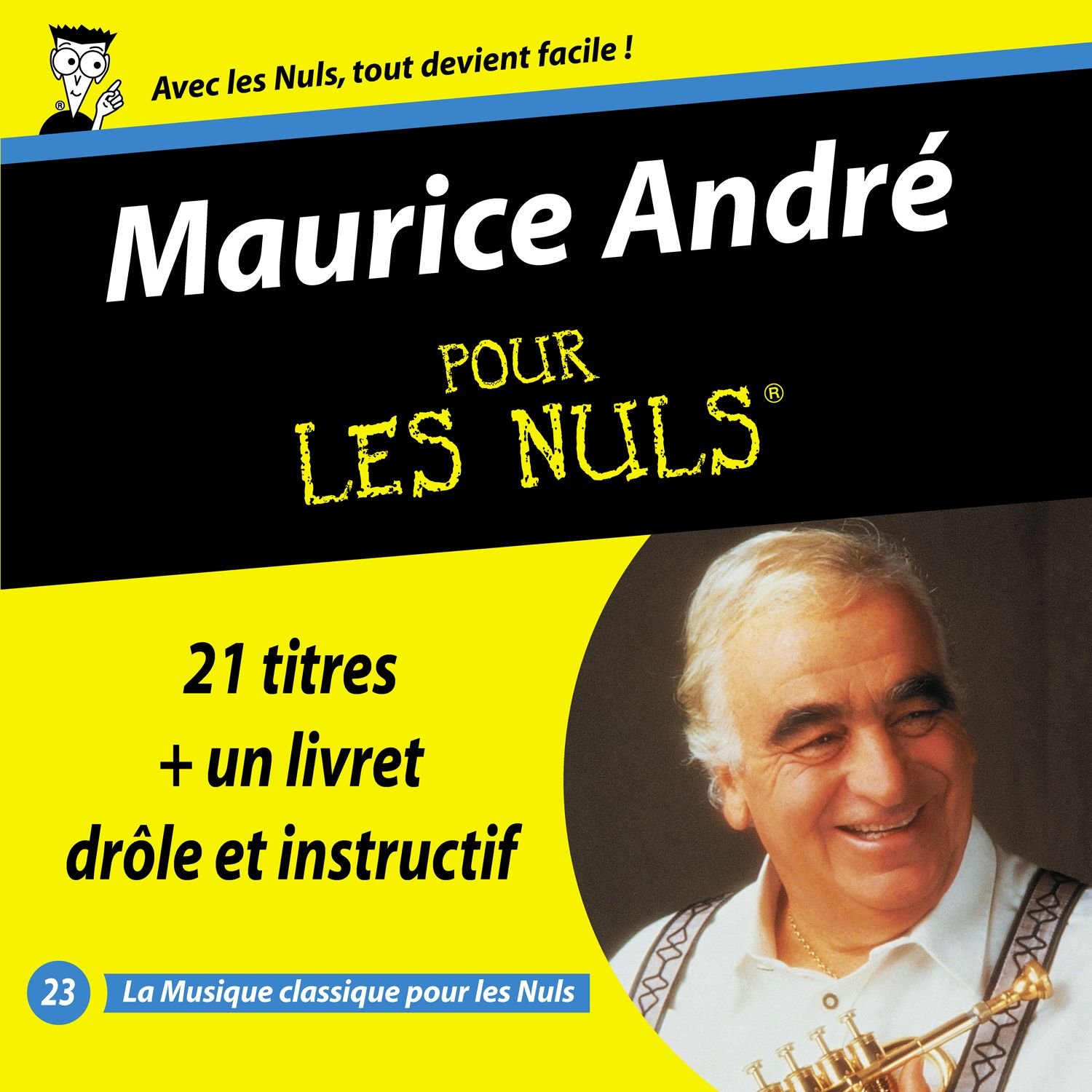 Maurice Andre for Dummies [Audio CD] Various Artists; Franz Schubert and Maurice Andre