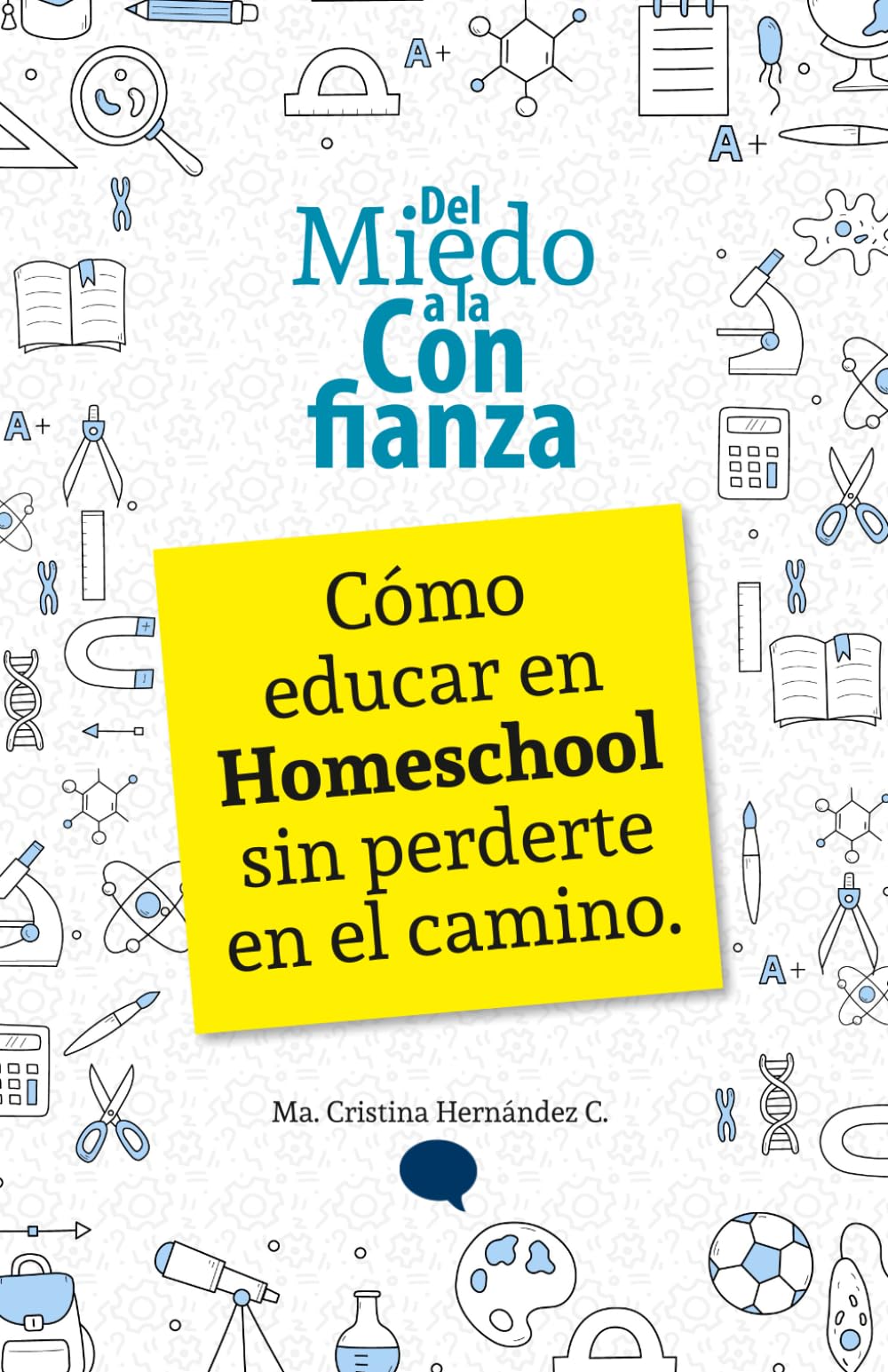 Del miedo a la confianza: Cómo empezar el Homeschool sin perderte en el intento