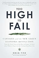 Algopix Similar Product 13 - Too High to Fail Cannabis and the New