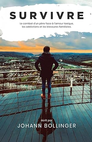 Survivre — Johann Bollinger, préface co-signée par Hanane Risayindi