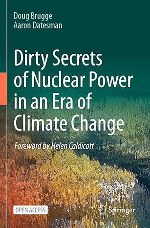 Dirty Secrets of Nuclear Power in an Era of Climate Change-Wow! eBook
