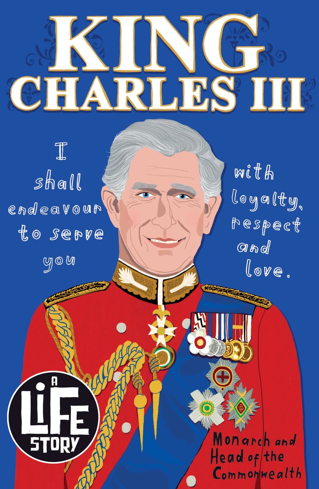 A Life Story King Charles III by Sally Morgan PAPERBACK 9780702328657