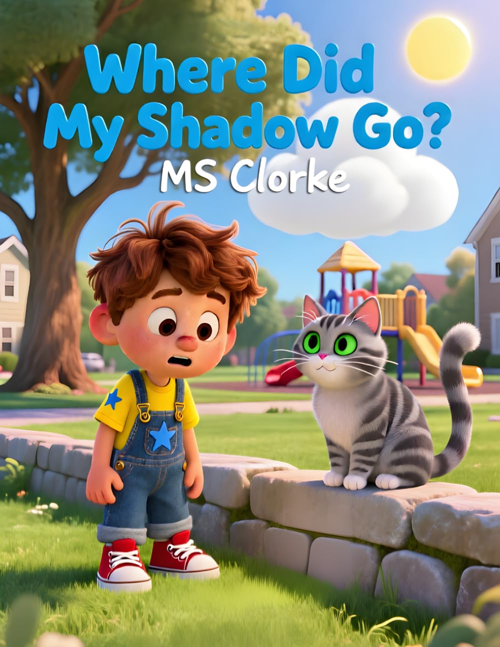 Where Did My Shadow Go?: Discovering the Play of Shadows and Light