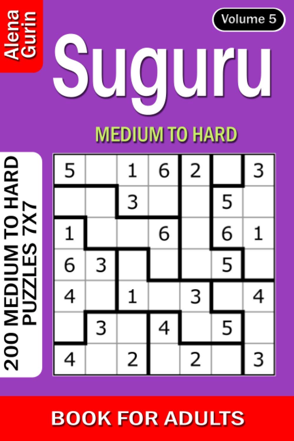 Suguru puzzle book for Adults: 200 Medium to Hard Puzzles 7x7 (Volume 5)