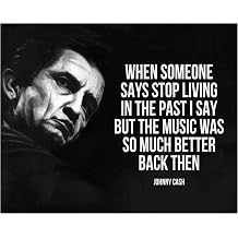 AMERICAN LUXURY GIFTS Johnny Cash Music Was So Much Better Quote - Rustic Country Wall Art for Home, Studio, Bar - 10x8 Unframed Print