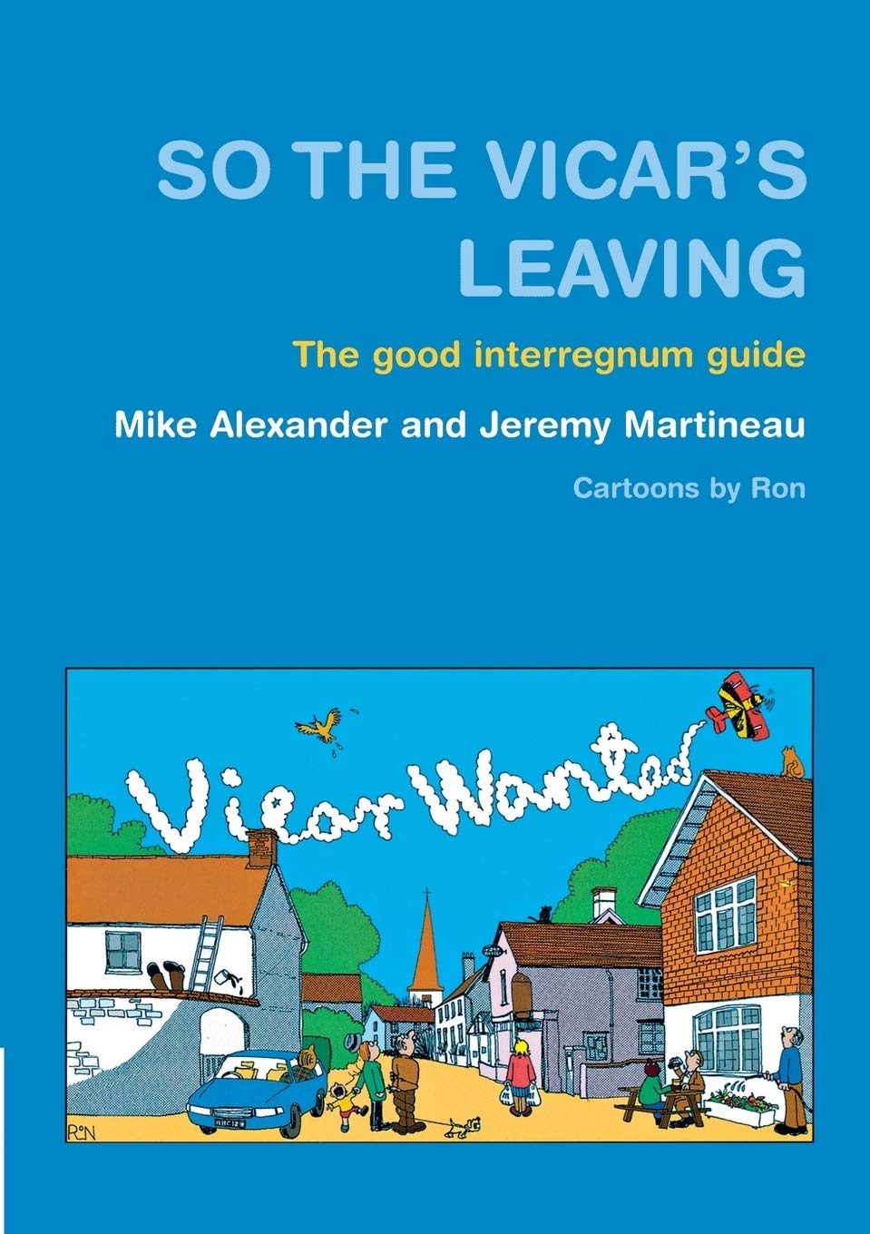 So the Vicar's Leaving: The Good Interregnum Guide