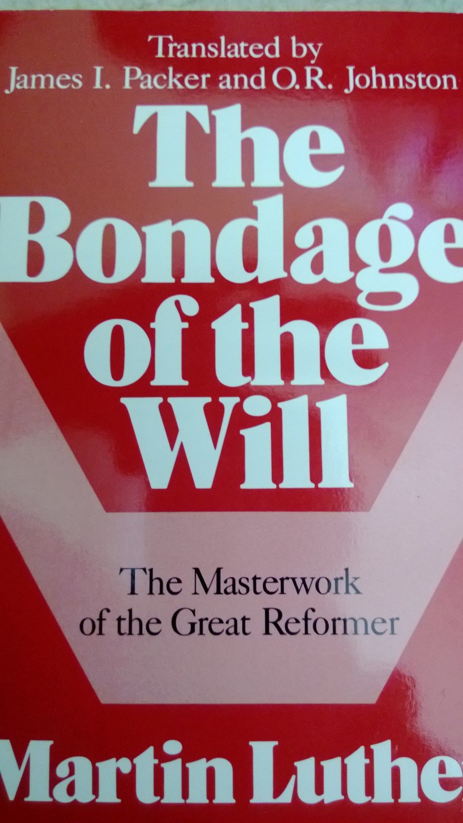 Buy The Bondage of the Will — BookShops.in