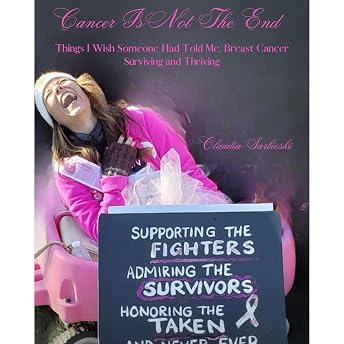 Cancer Is Not The End Audiobook by Claudia Sarbieski episode artwork