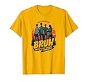 Bruh Brotherhood Lifelong Commitment Design T-Shirt