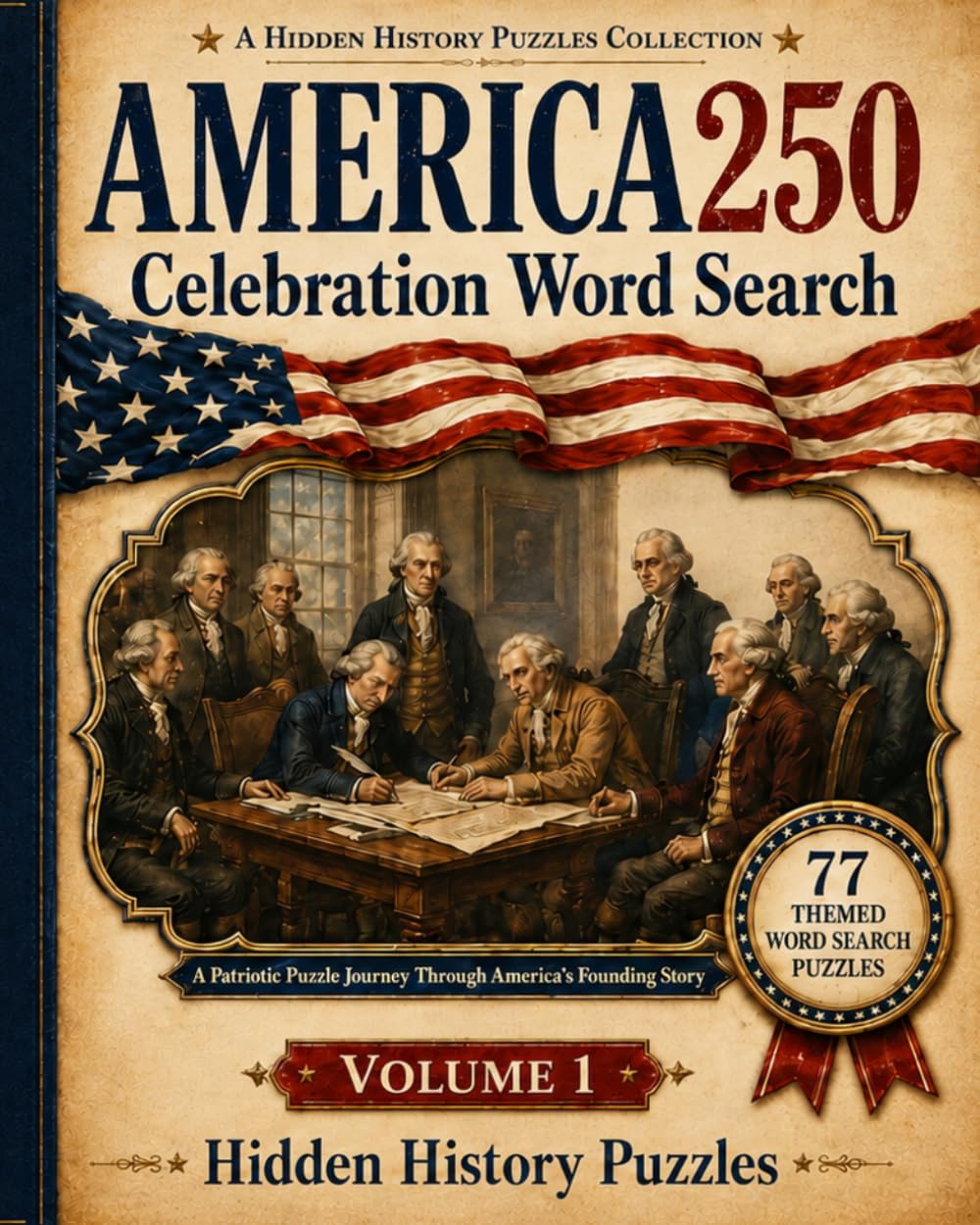 America250 Celebration Word Search: Volume 1