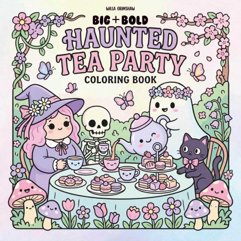 Haunted Tea Party: Spooky Cute Coloring Book for Kids, Teens and Adults with Kawaii Ghosts, Witches and Cats in Cozy Afternoon Tea Party Scenes for Relaxation (Haunted Activity Coloring Series)