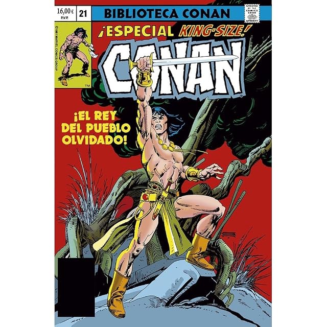 Portada de Conan el Bárbaro 21. ¡El rey del pueblo olvidado!