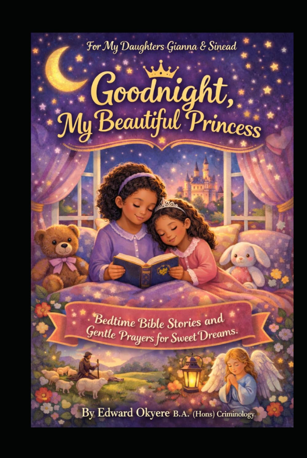 Goodnight, My Beautiful Princess: A Christian Bedtime Story Collection with Bible Stories, Gentle Prayers, and God's Love