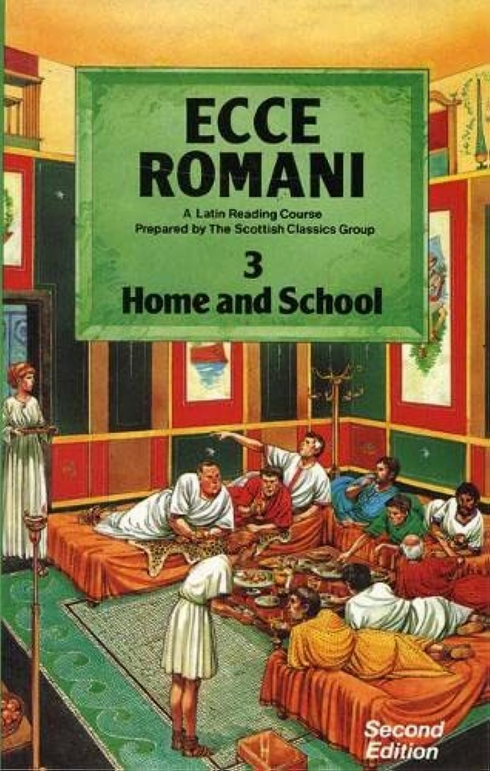 Ecce Romani Book 3 Home and School by Group (Paperback Book)