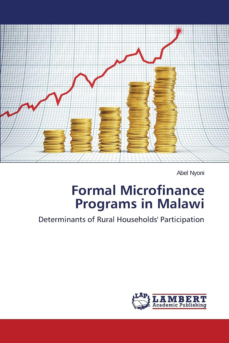 Formal Microfinance Programs in Malawi: Determinants of Rural Households' Participation