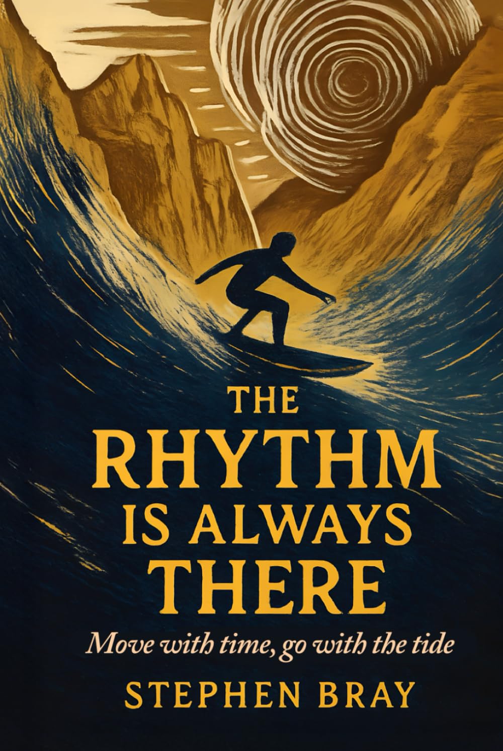 The Rhythm Is Always There: How to Build, Adapt, and Survive When Everything Changes