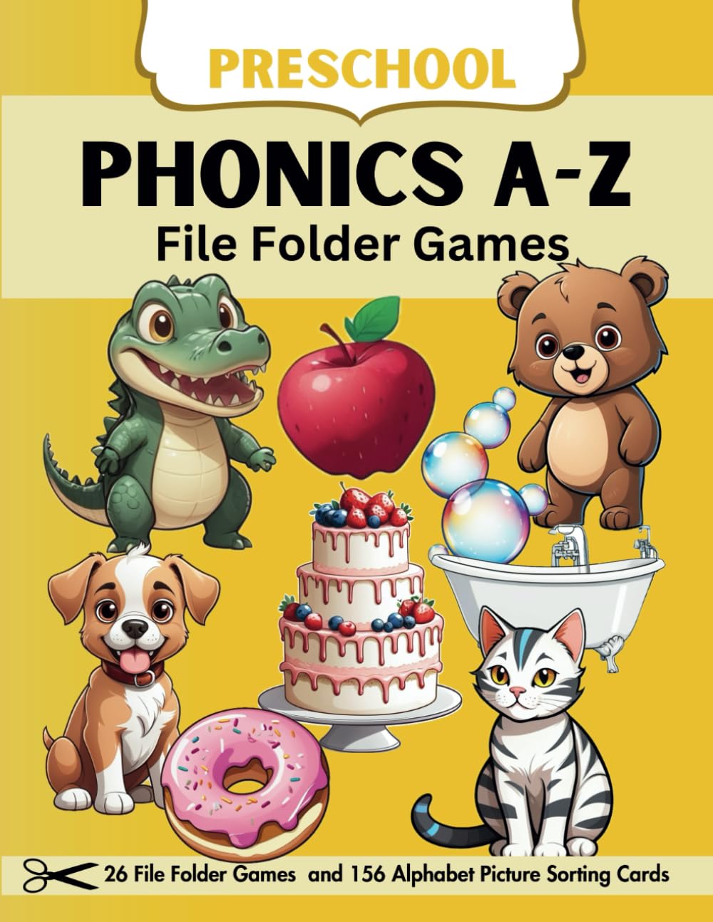 Phonics Beginning Sounds A-Z File Folder Games: Preschool Learning Activity Book      Paperback – October 31, 2024
