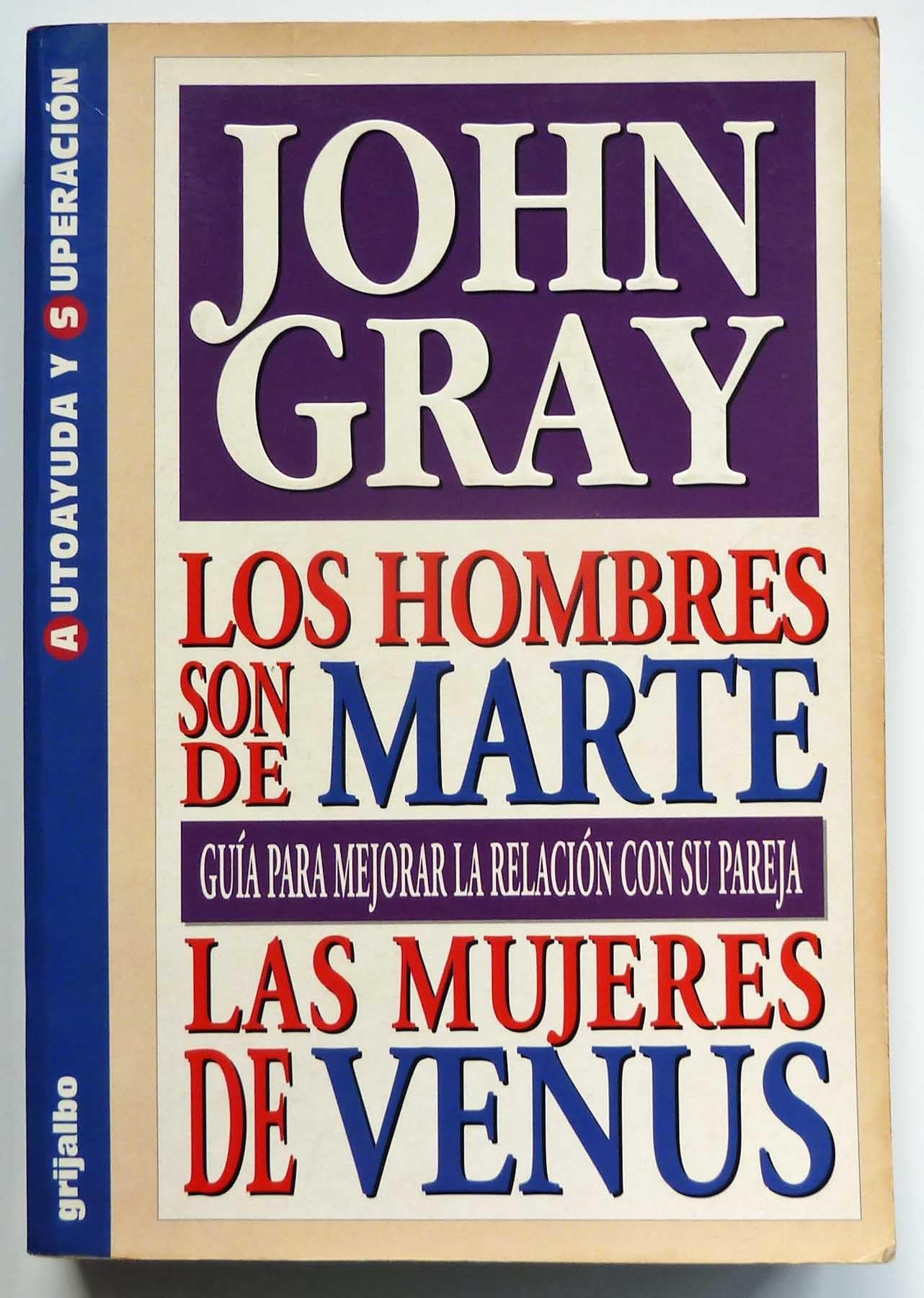 Los hombres son de Marte, Las mujeres son de Venus Paperback