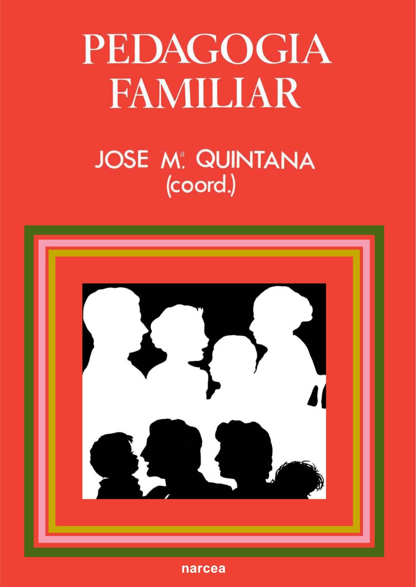 Pedagogía familiar: 63 (Educación Hoy Estudios)