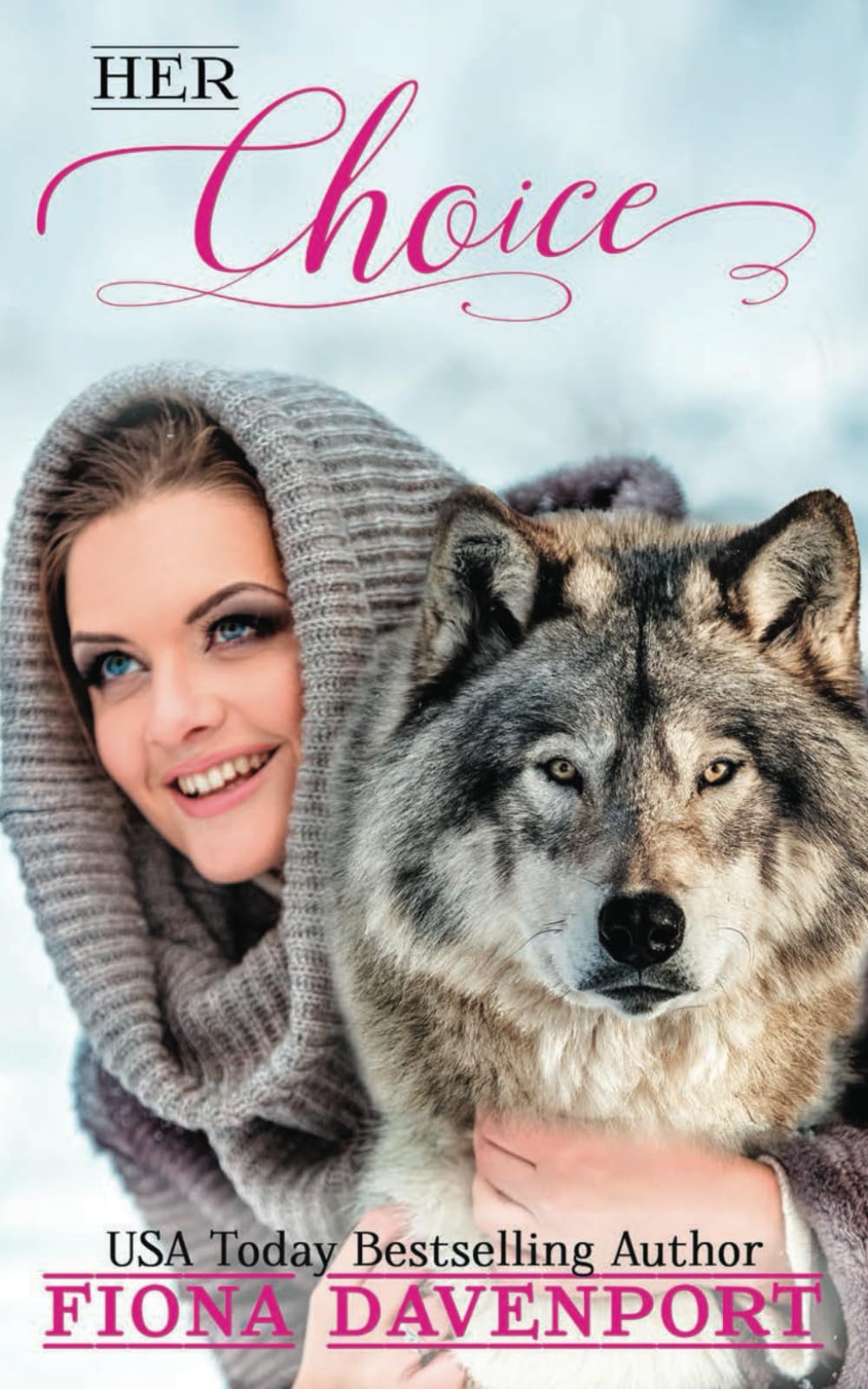 Her Choice (Shifted Love Series)