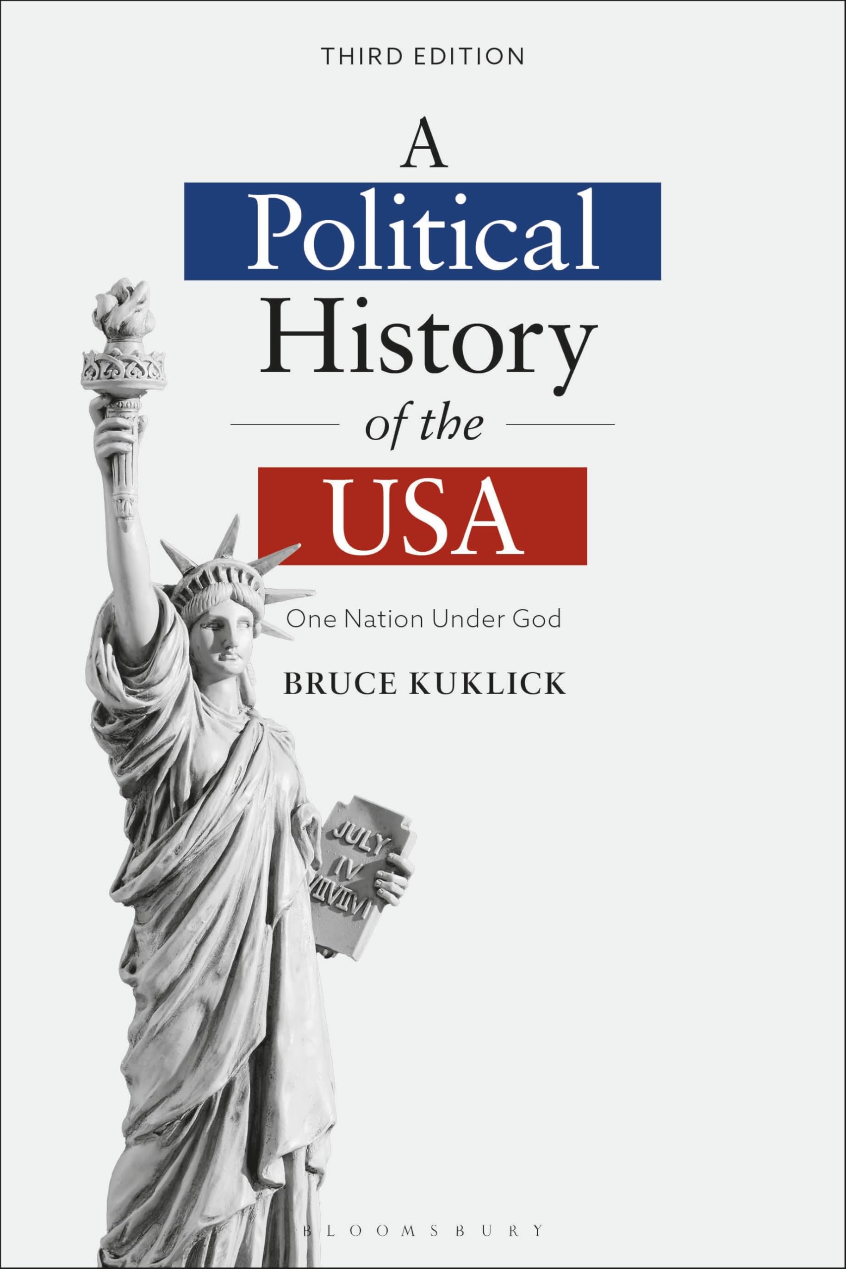 Political History of the USA, A: One Nation Under God