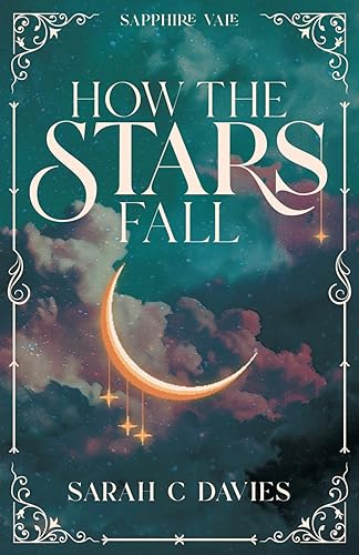 How the Stars Fall (Fables from Sapphire Vale)