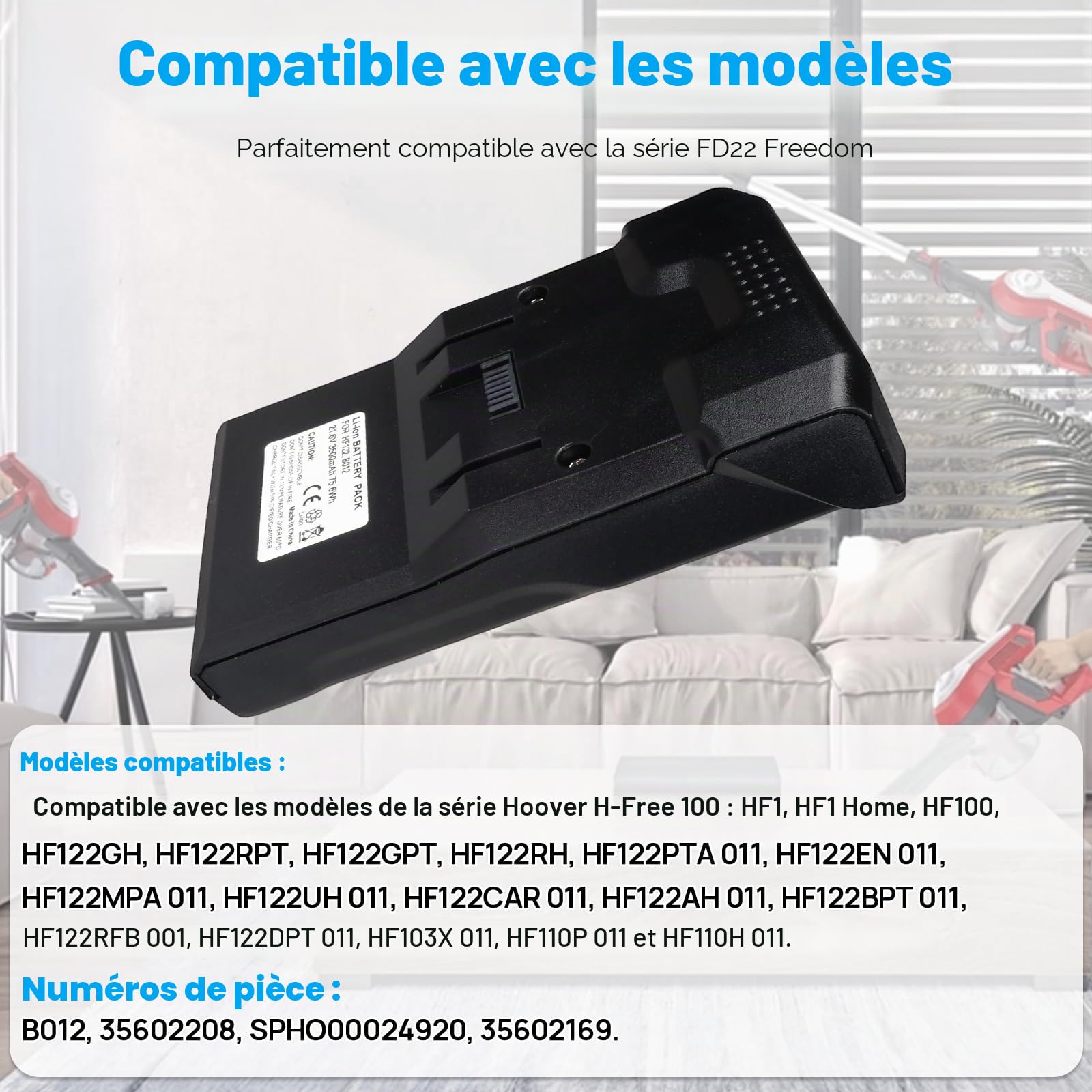 21,6V 3500mAh Batterie 35602208 B012 Compatible avec Hoover H-Free Série 100 Aspirateurs, HF122BAT, HF122GH, HF122RPT, HF122RH, HF122GPT, HF122PTA