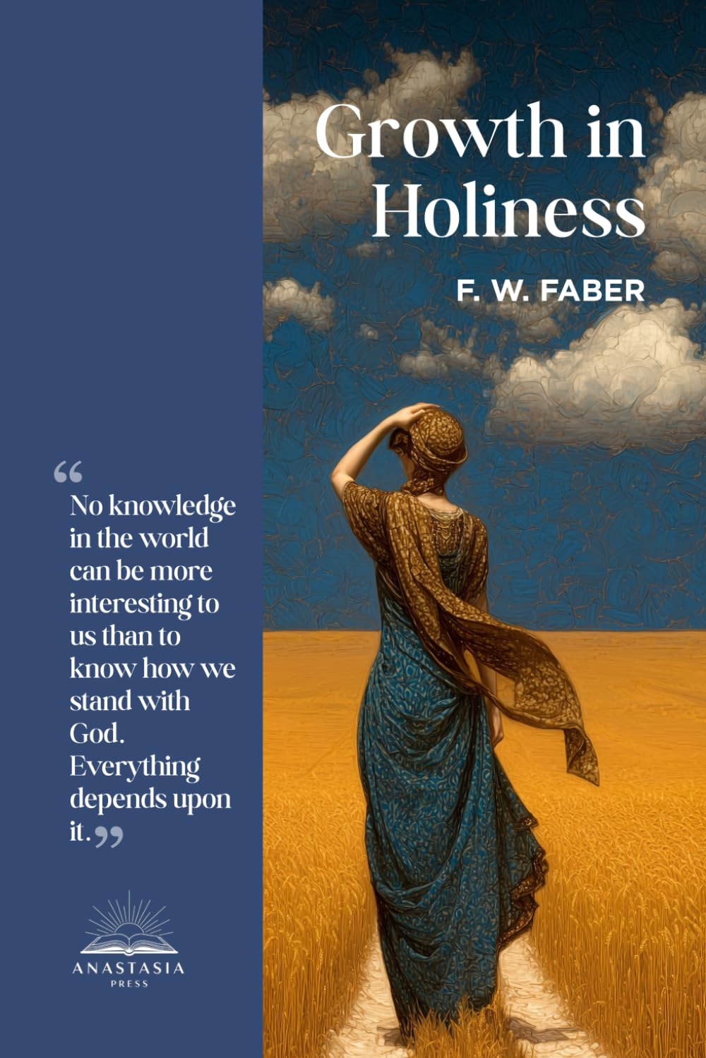 Growth in Holiness: or The Progress of the Spiritual Life