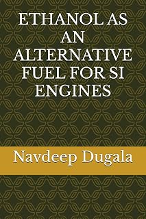 ETHANOL AS AN ALTERNATIVE FUEL FOR SI ENGINES