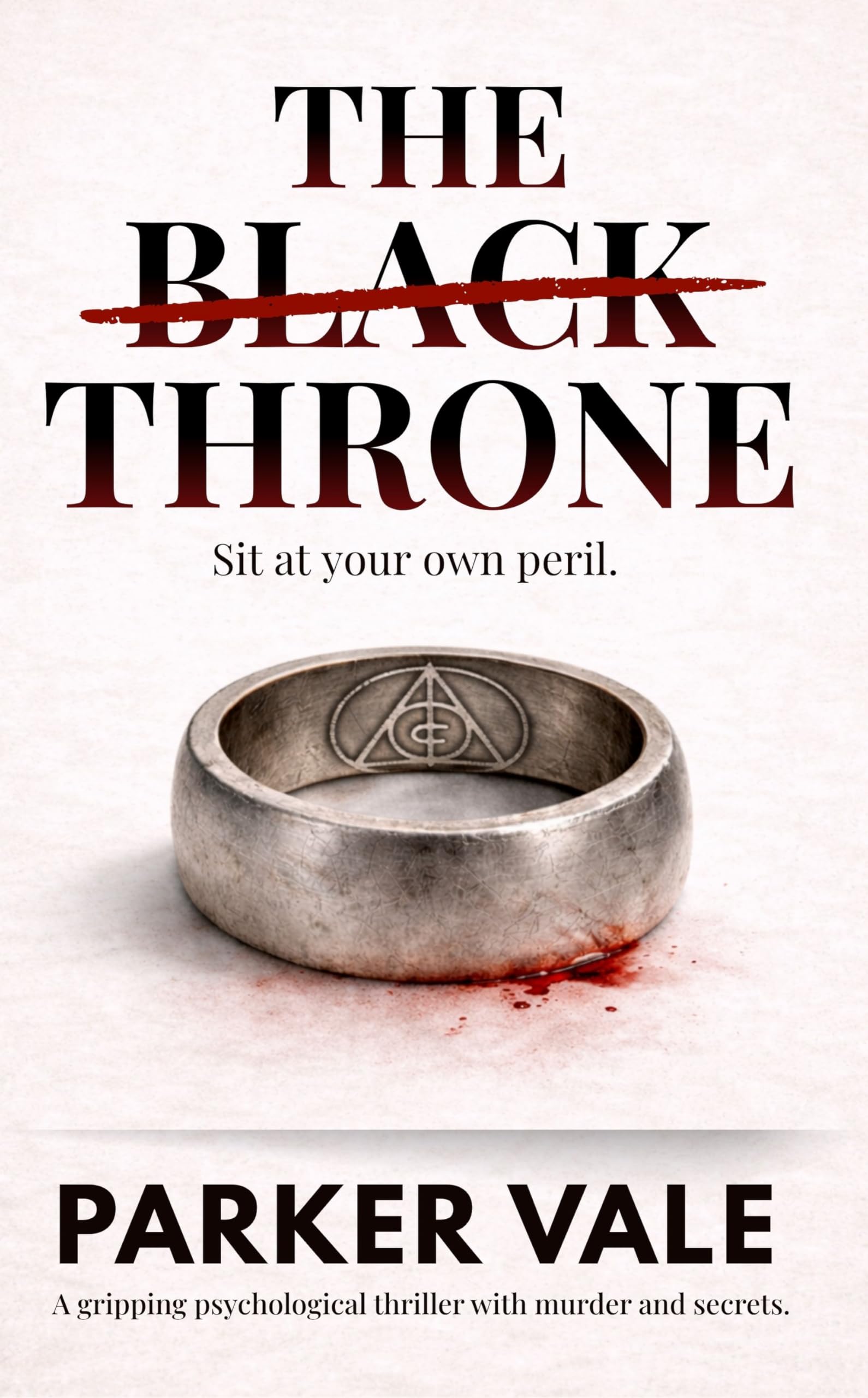 The Black Throne (Sarah Black Psychological Thriller Book 4)