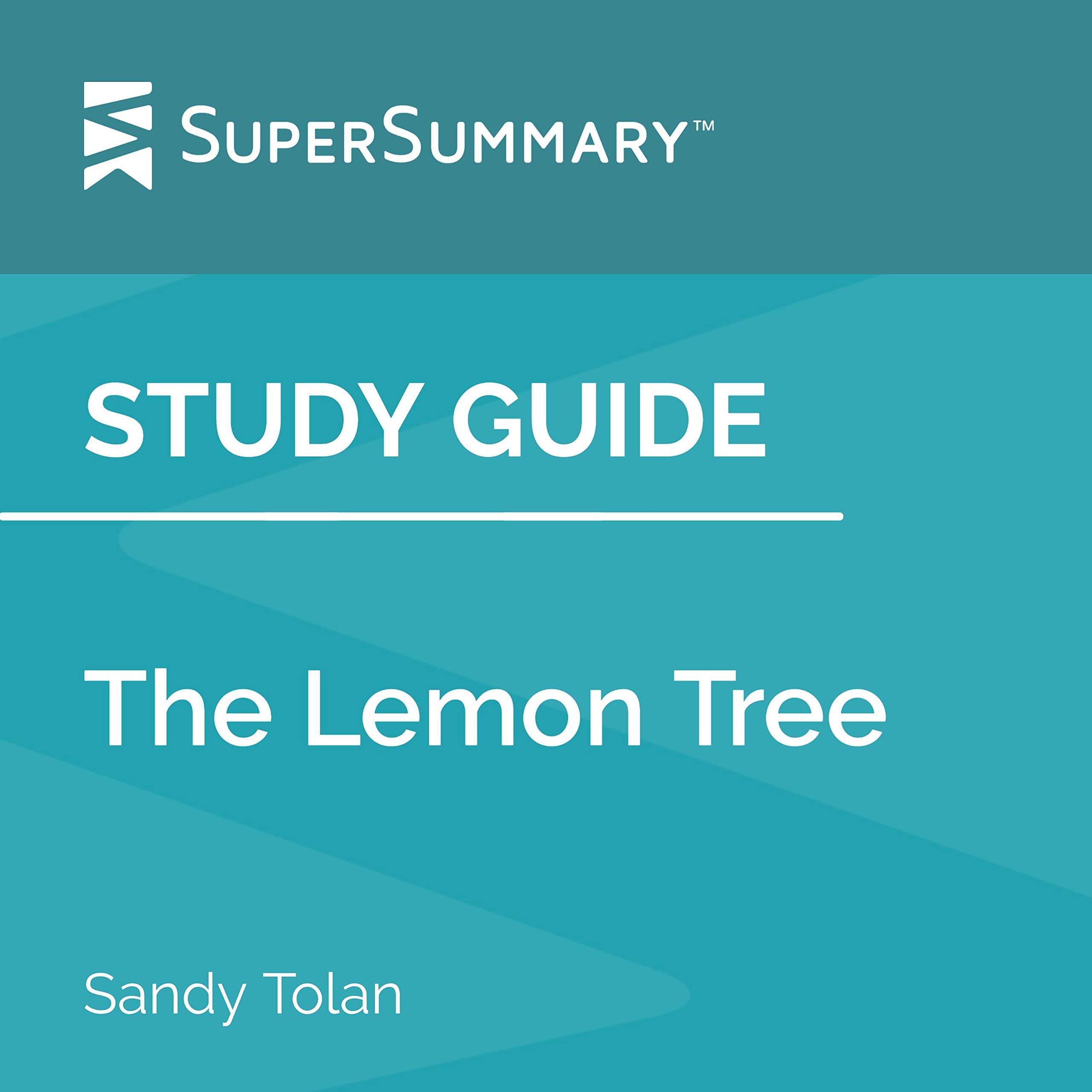 Study Guide: The Lemon Tree by Sandy Tolan
