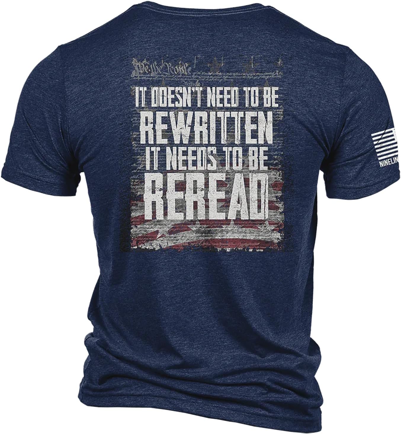Nine Line ReRead Not ReWritten T-Shirt – Unisex Navy Patriotic Shirt – Dropline Logo and American Flag Stars and Stripes