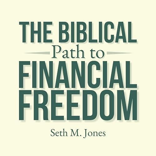 The Biblical Path to Financial Freedom: A Reflective Guide to Managing Your Finances According to God's Word