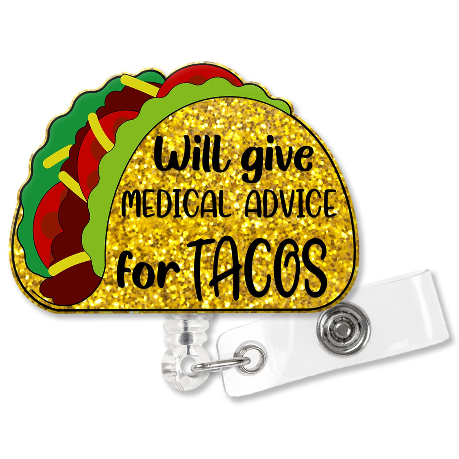 XQLZY Will Give Medical Advice for Tacos Gold Glitter Cute Badge Reel Retractable with Clips, Funny Taco ID Badge Holder Gift for Nurse Doctor Medical