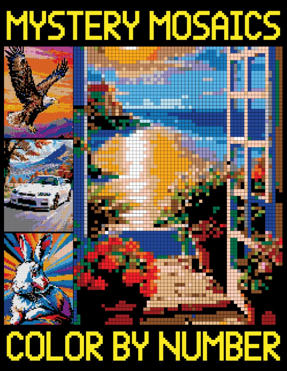 Mystery Mosaic Color By Number: Adult Quest Coloring Book for Stress Relief, Pixel Art Designs to Reveal Hidden Images